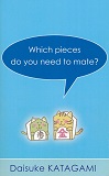 Which pieces do you need to mate?